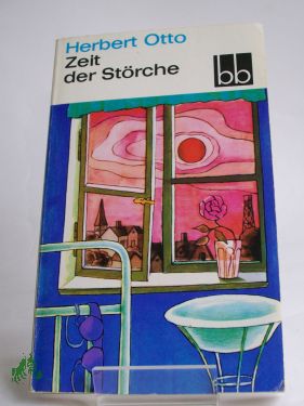 Artikelbild 1 des Artikels “Zeit der Störche : Erzählung / Herbert Otto “