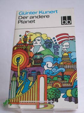 Artikelbild 1 des Artikels “Der andere Planet : Ansichten über Amerika / Günter Kunert “