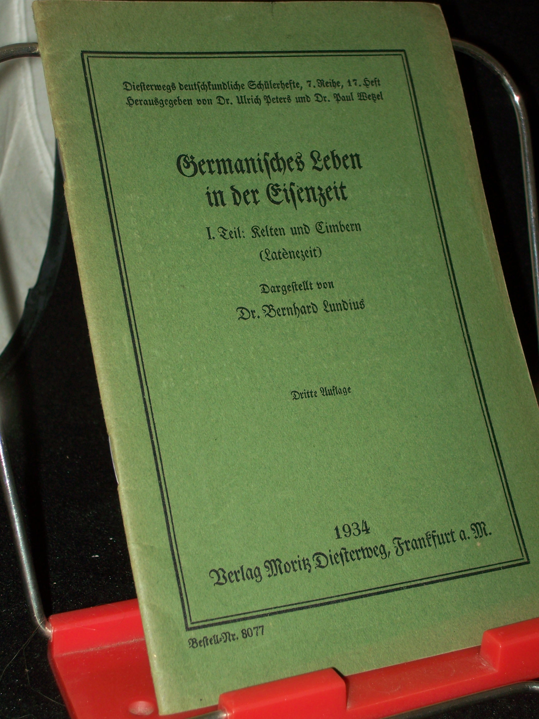 Artikelbild 1 des Artikels “Germanisches Leben in der Eisenzeit : Für d. Mittelst. / ausgew. Bernhard Lundius “