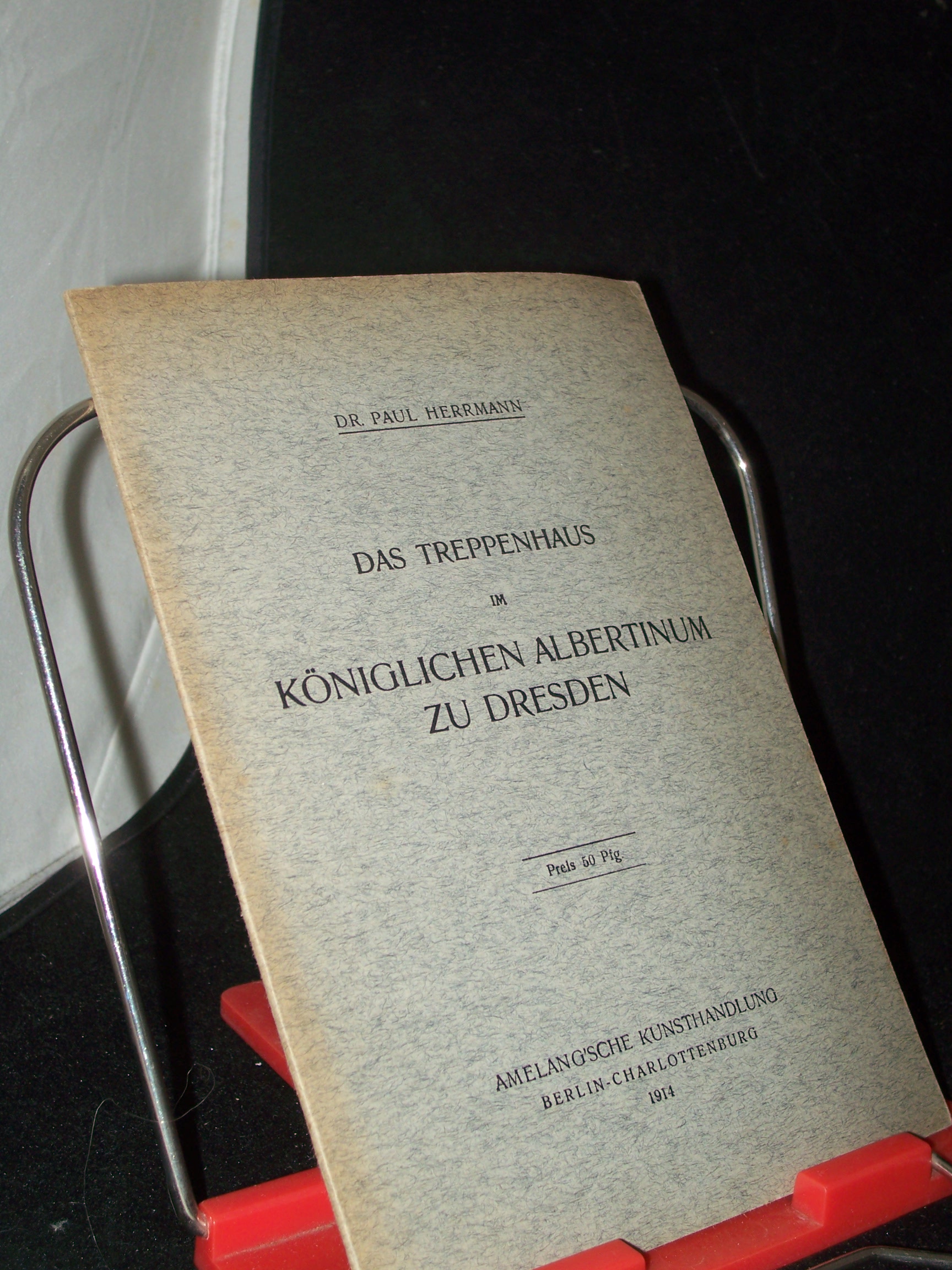 Artikelbild 1 des Artikels “Das Treppenhaus im Königlichen Albertinum zu Dresden “