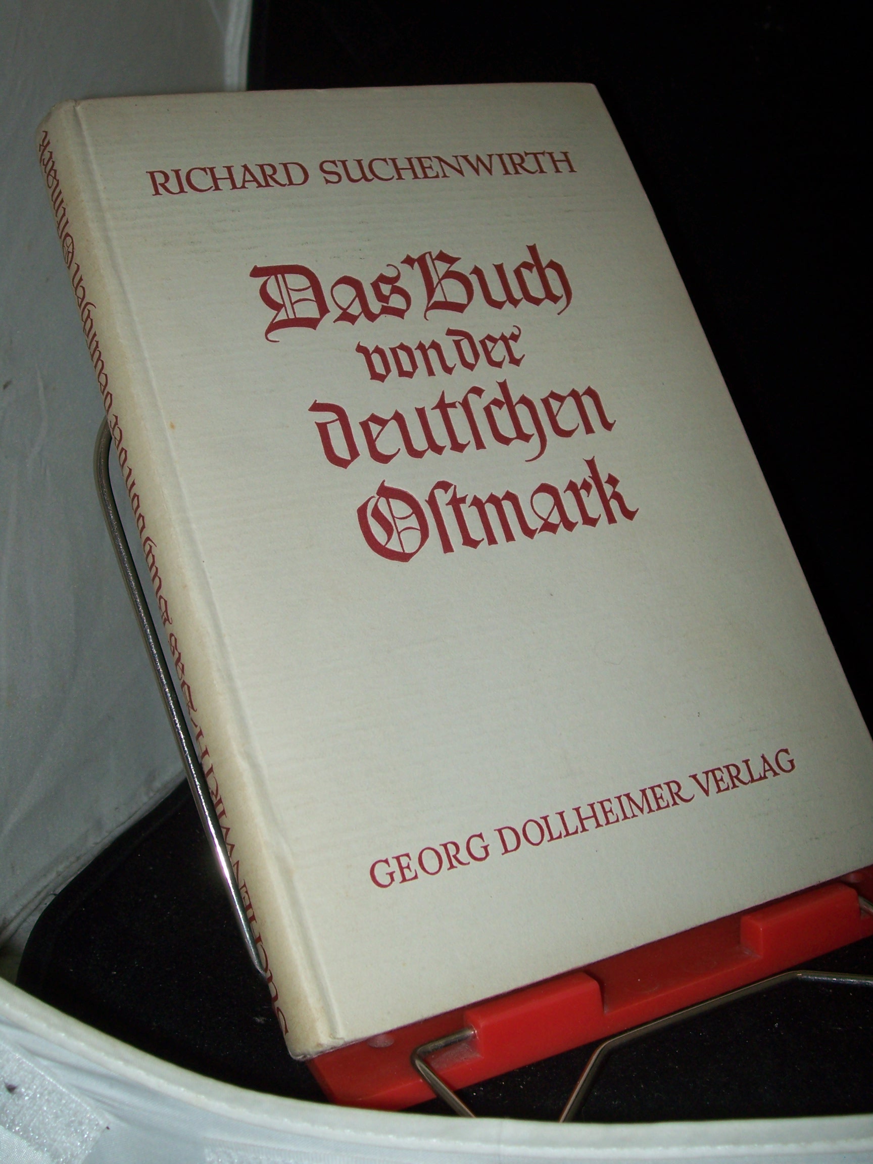 Artikelbild 1 des Artikels “Das Buch von der deutschen Ostmark / Richard Suchenwirth “