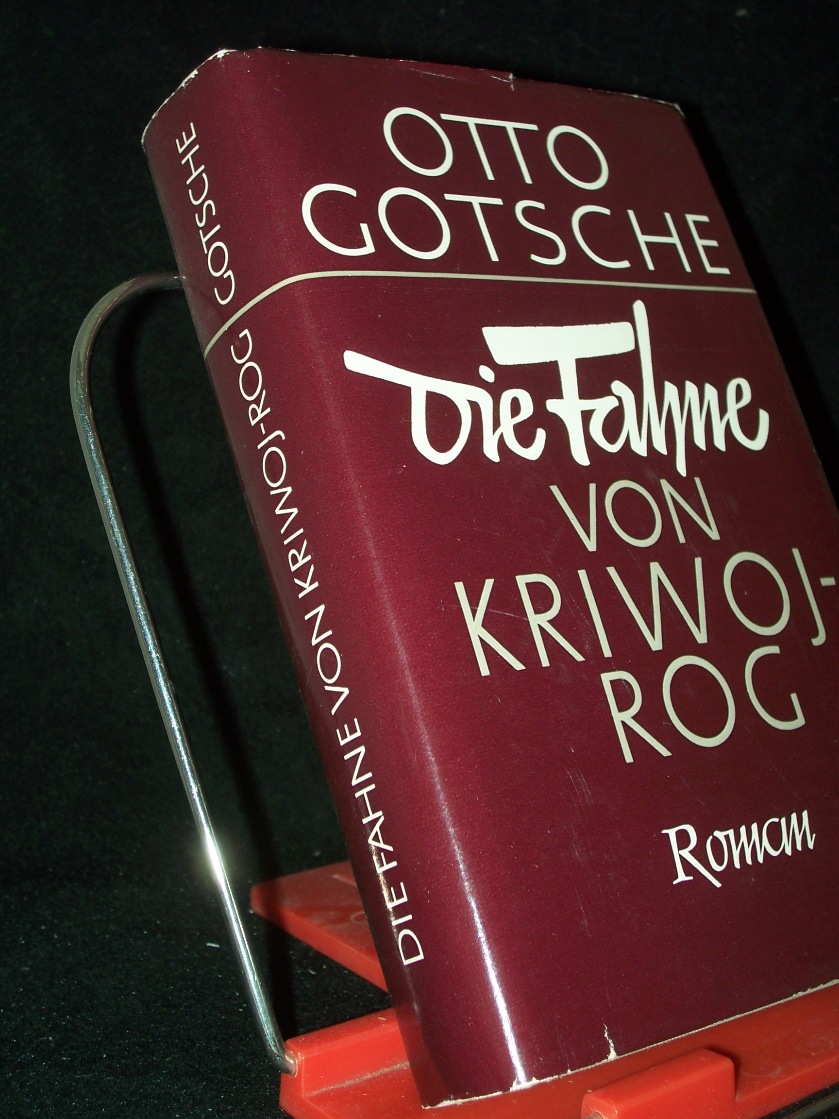 Artikelbild 1 des Artikels “Die Fahne von Kriwoj Rog : Roman / Otto Gotsche “