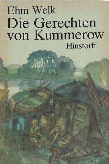 Artikelbild 1 des Artikels “Die Gerechten von Kummerow : Roman / Ehm Welk “