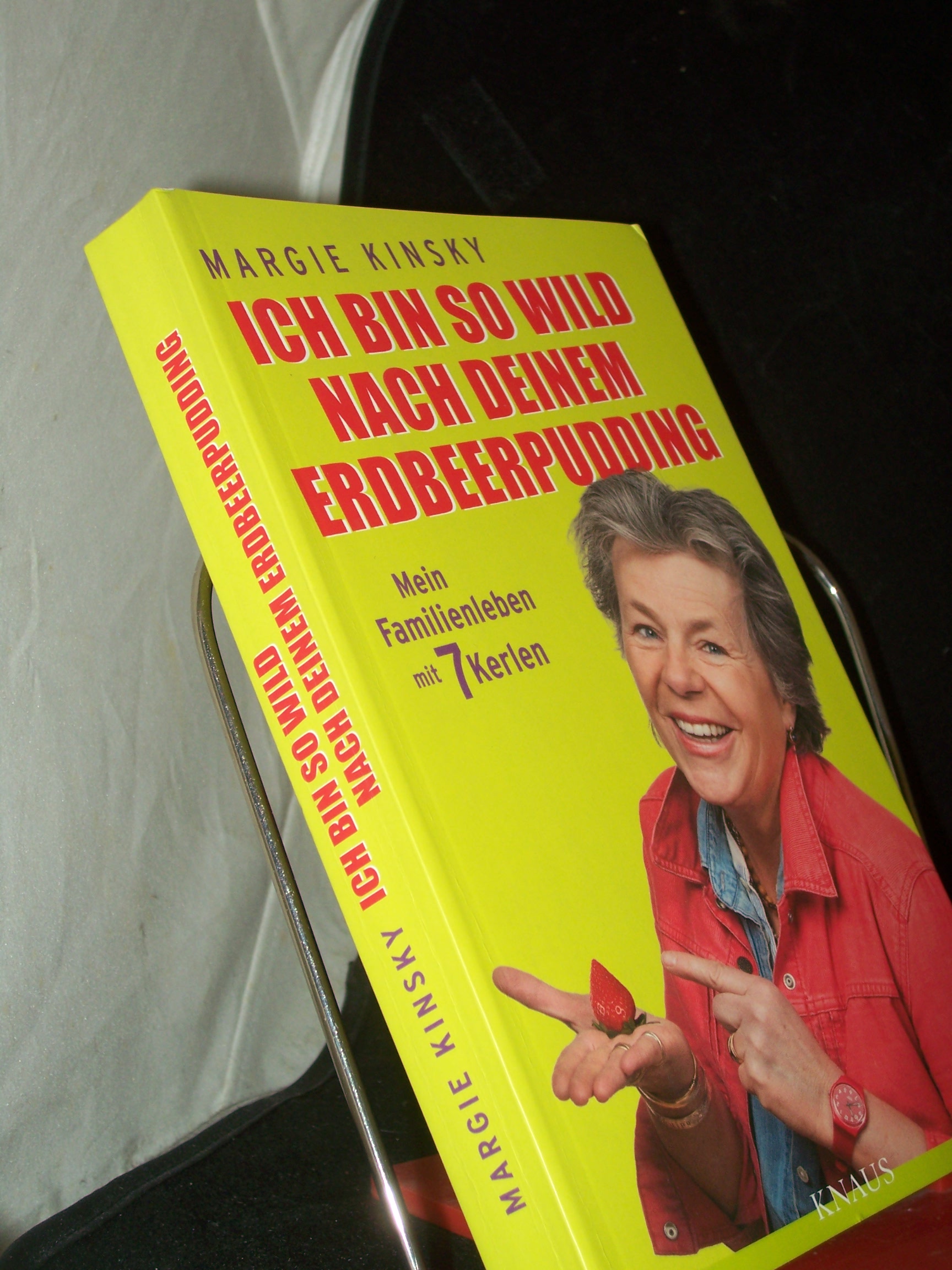Artikelbild 1 des Artikels “Ich bin so wild nach deinem Erdbeerpudding : mein Familienleben mit 7 Kerlen / Margie Kinsky “