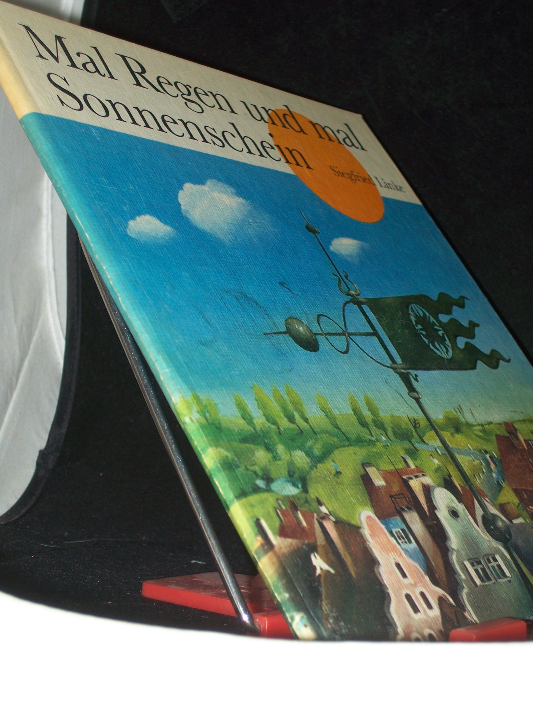 Artikelbild 1 des Artikels “Mal Regen und mal Sonnenschein / eingerichtet u. ill. von Siegfried
Linke “