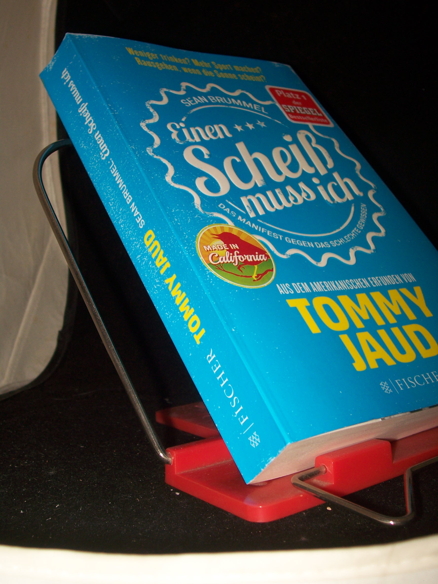 Artikelbild 1 des Artikels “Sean Brummel: einen Scheiß muss ich : das Manifest gegen das
schlechte Gewissen / aus dem Amerikanischen erfunden von Tommy Jaud “