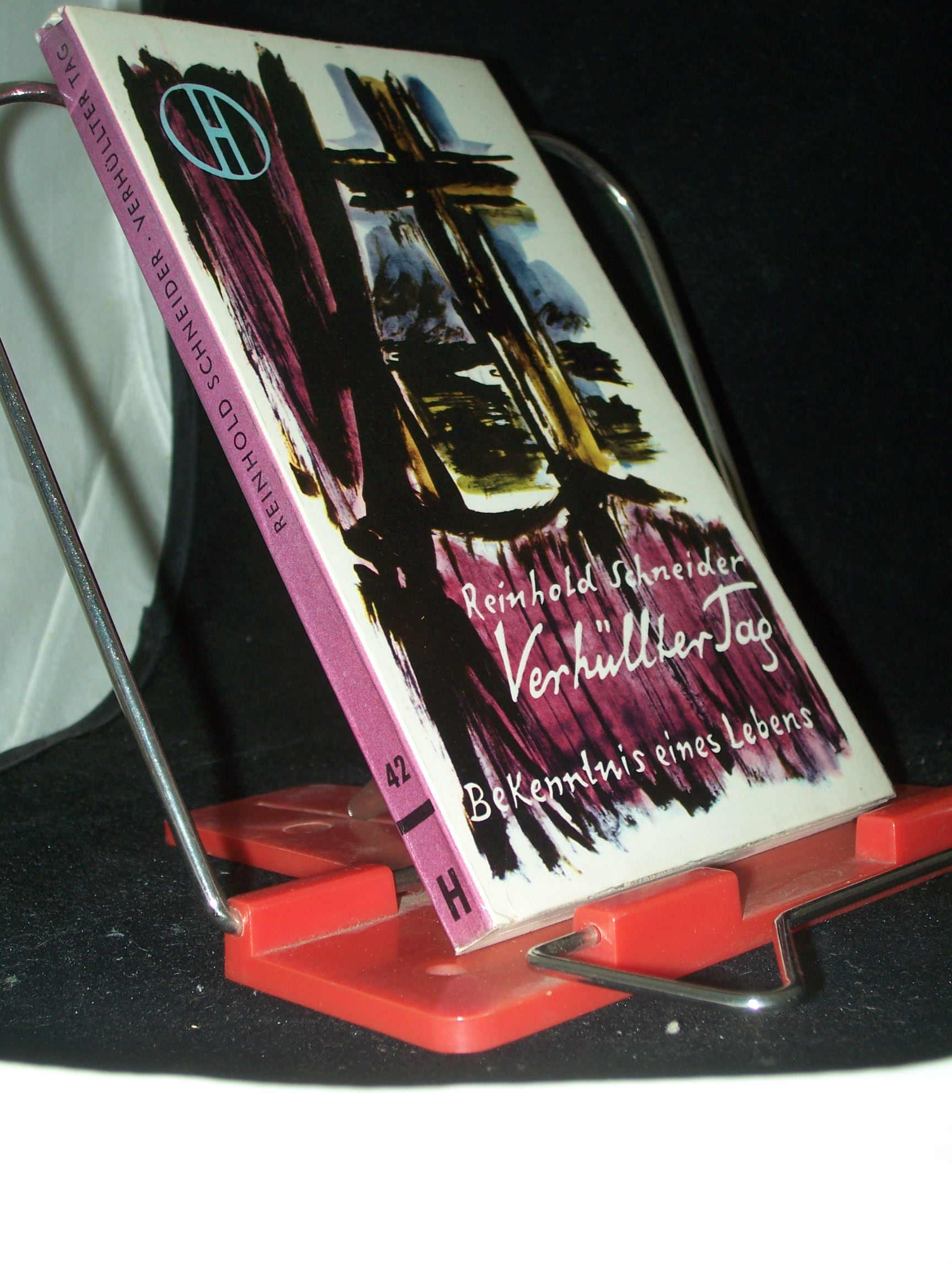 Artikelbild 1 des Artikels “Verhüllter Tag : [Bekenntnis e. Lebens] / Reinhold Schneider “