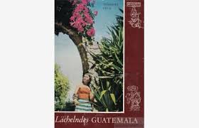 Artikelbild 1 des Artikels “Lächelndes Guatemala / Norbert Fryd. [Aus d. Tschech. Dt. von Irene Glasberg. Zeichn. im Text: C. A. Burland u.a.] “
