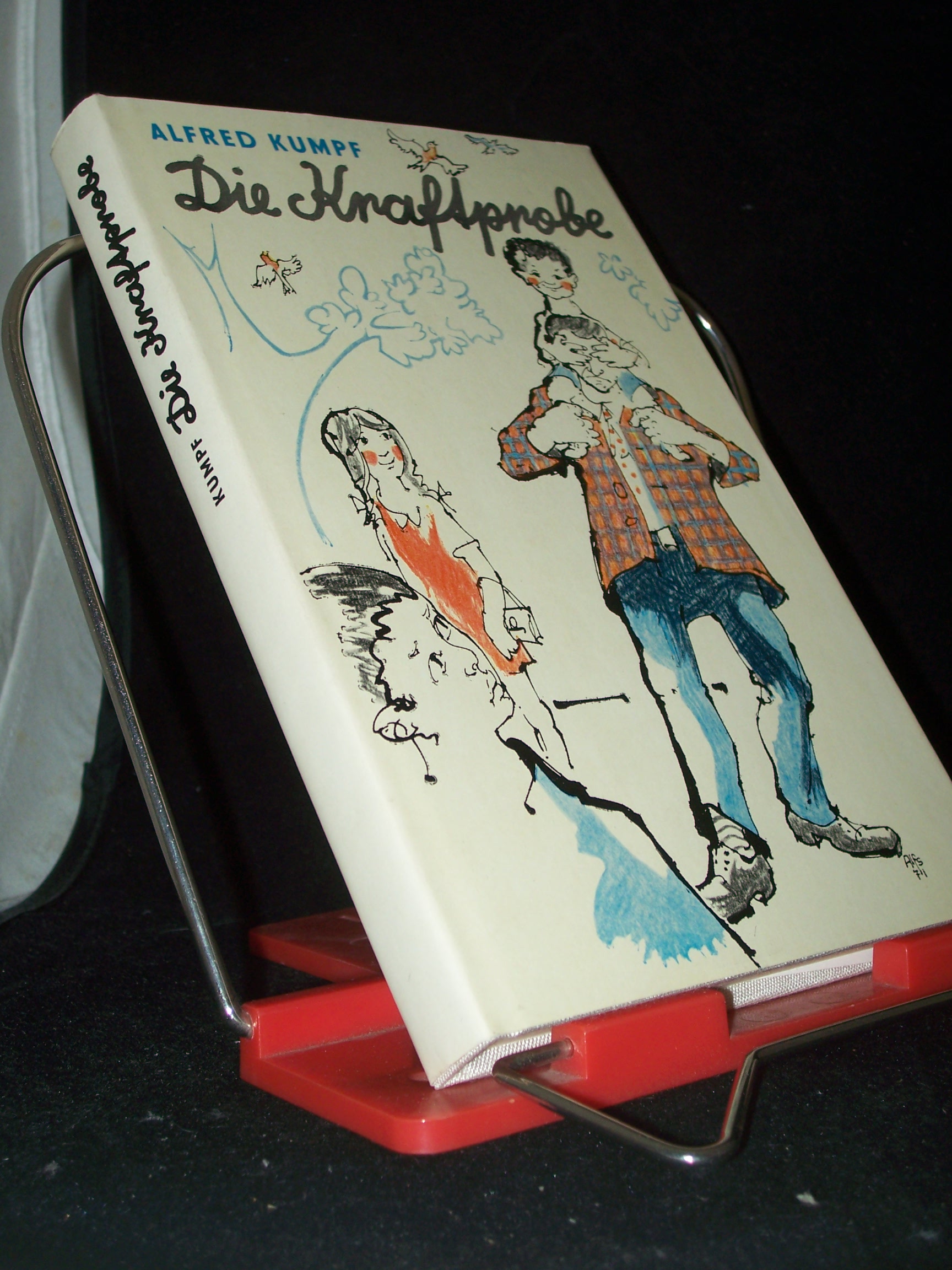 Artikelbild 1 des Artikels “Die Kraftprobe : Unfertige Geschichten aus e. unfertigen Familie. /
Alfred Kumpf. [Ill.: Alexander Alfs.] “