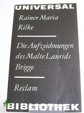 Artikelbild 1 des Artikels “Die Aufzeichnungen des Malte Laurids Brigge / Rainer Maria Rilke. Mit
e. Nachw. von Rainer Kirsch “
