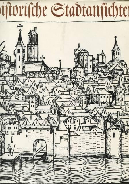 Artikelbild 1 des Artikels “Historische Stadtansichten : entwicklungsgeschichtliche und
quellenkundliche Momente / Frank-Dietrich Jacob “