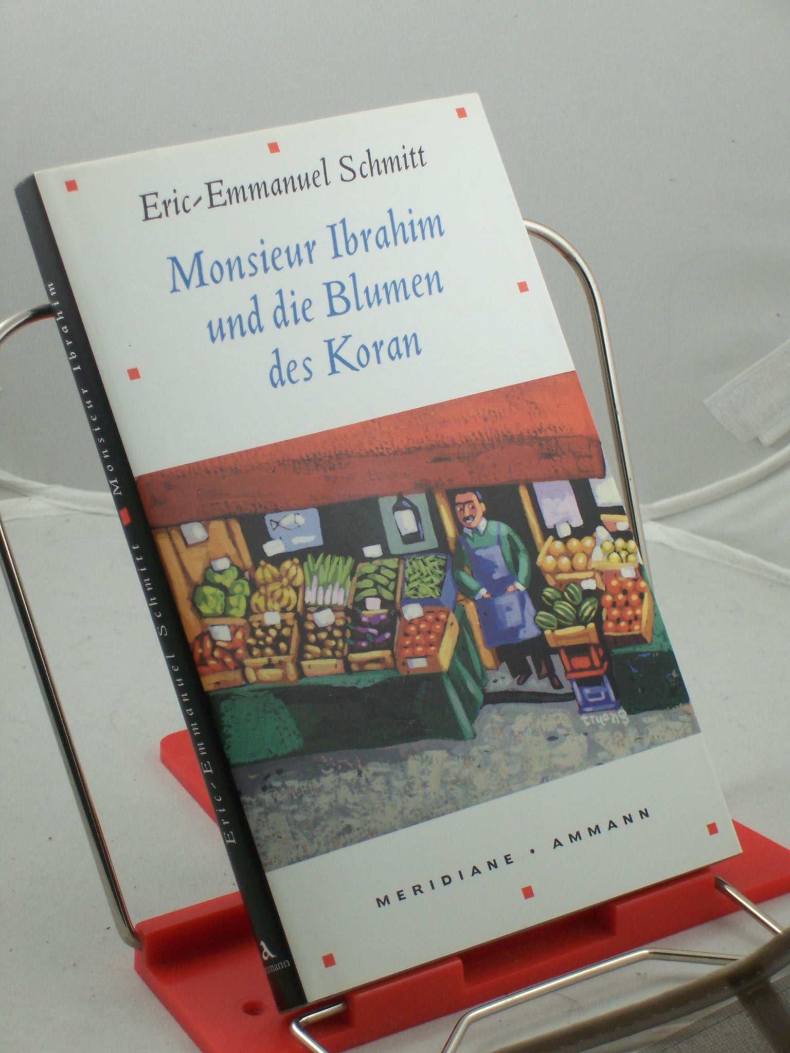 Artikelbild 1 des Artikels “Monsieur Ibrahim und die Blumen des Koran : Erzählung / Eric-Emmanuel
Schmitt. Aus dem Franz. von Annette und Paul Bäcker “