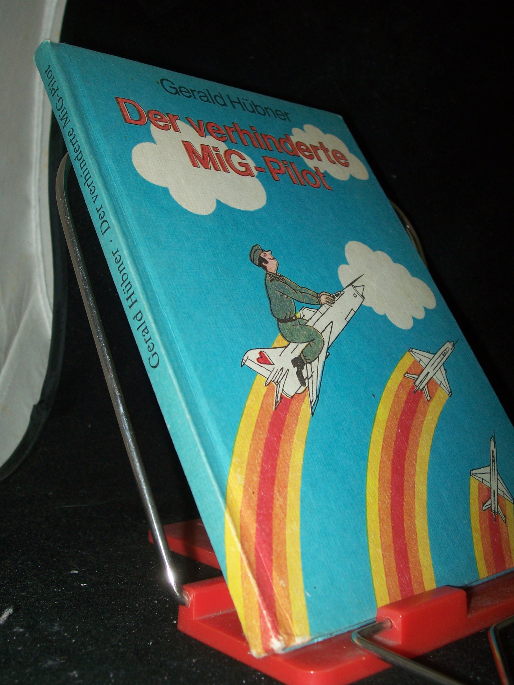Artikelbild 1 des Artikels “Der verhinderte MiG-Pilot : Geschichten aus d. Soldatenalltag / Gerald
Hübner. [Ill. von Harri Parschau] “