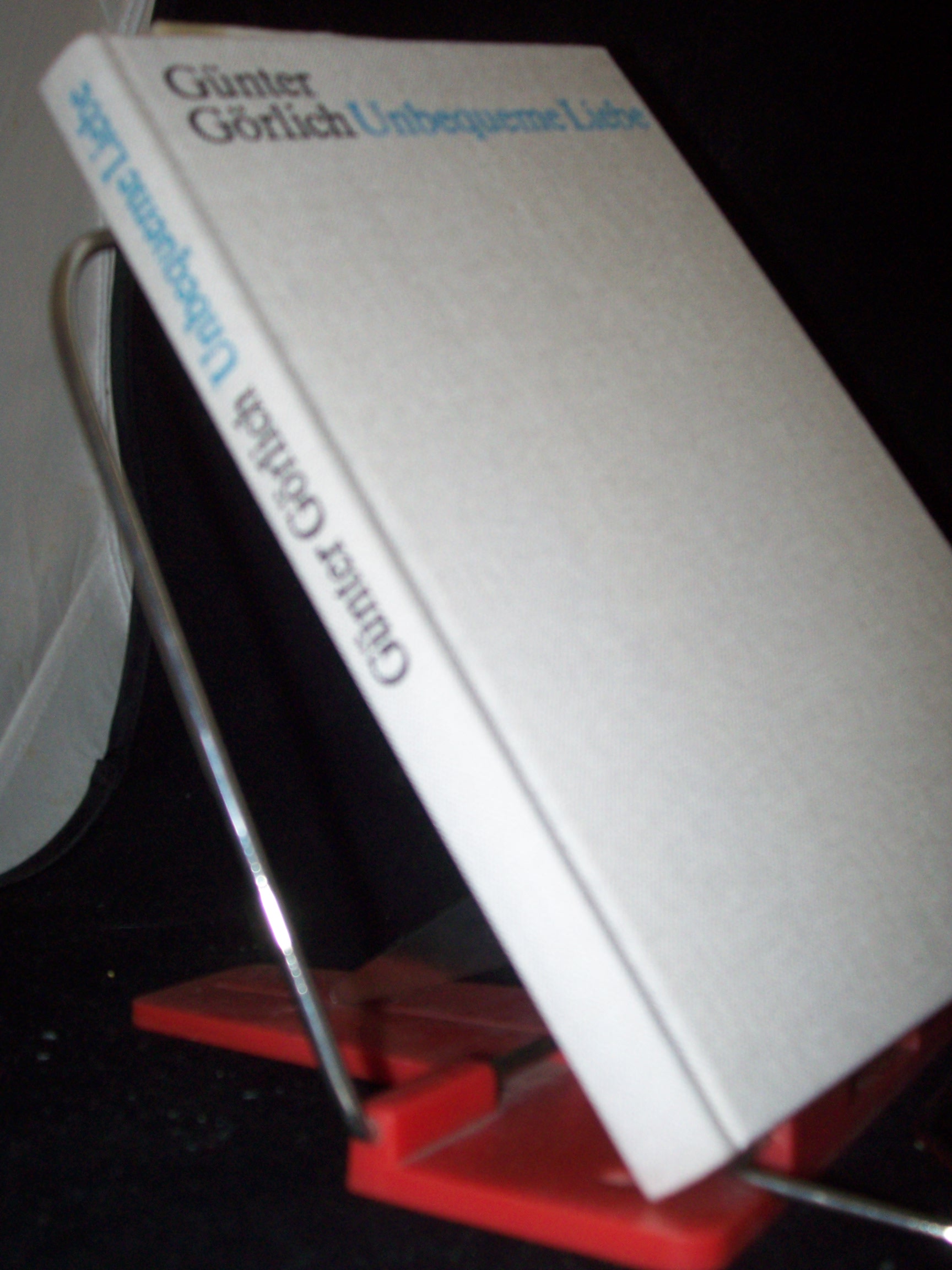 Artikelbild 1 des Artikels “Unbequeme Liebe : Erzählung / Günter Görlich “