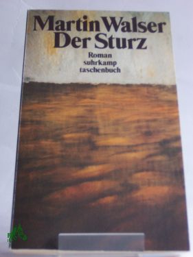 Artikelbild 1 des Artikels “Der Sturz : Roman / Martin Walser “