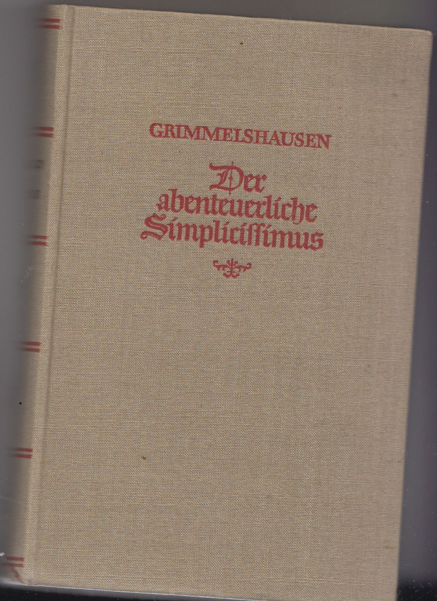 Artikelbild 1 des Artikels “Der abenteuerliche Simplicissimus / H. J. Chr. von Grimmelshausen “