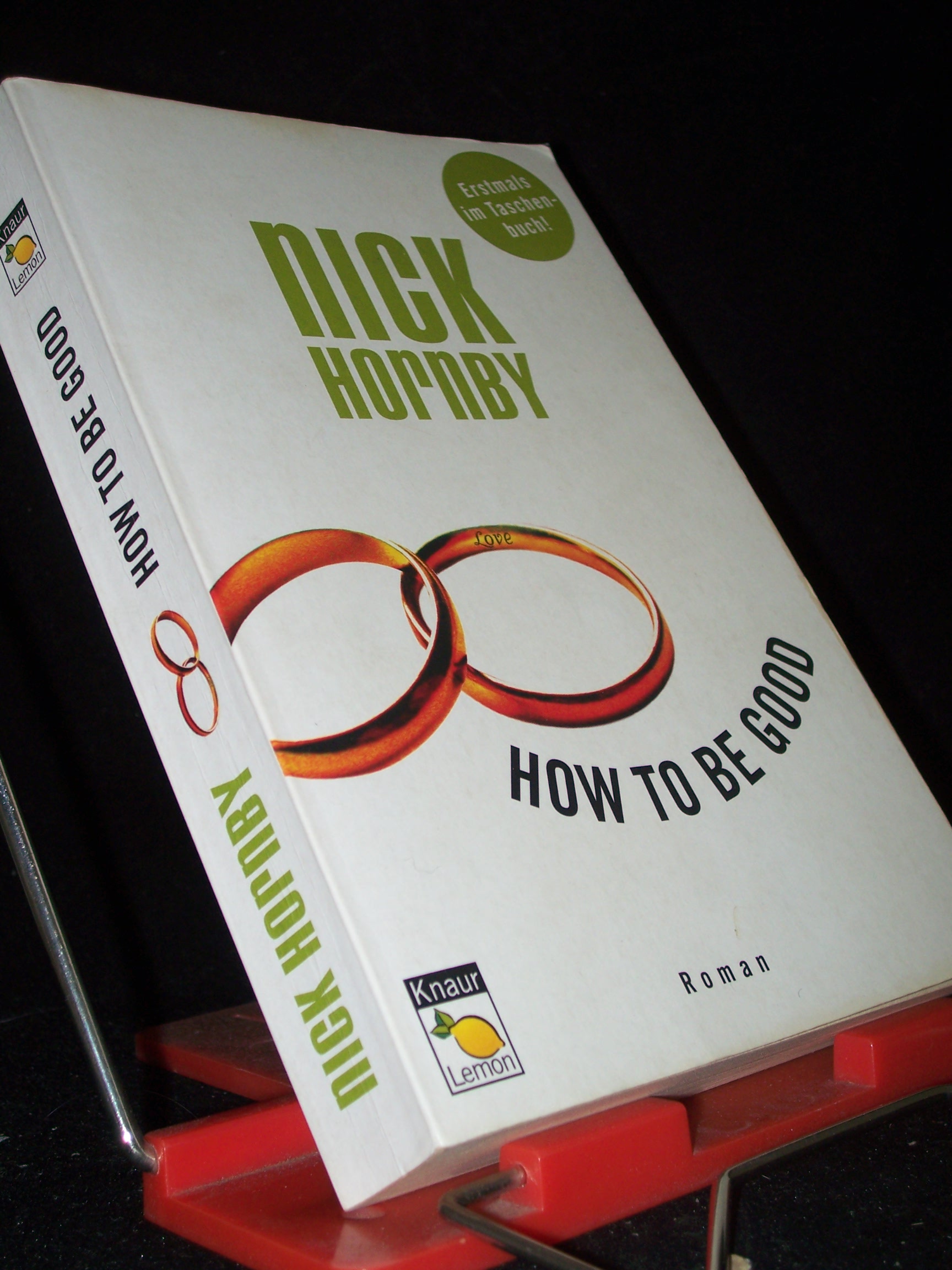 Artikelbild 1 des Artikels “How to be good : Roman / Nick Hornby. Aus dem Engl. von Clara
Drechsler und Harald Hellmann “