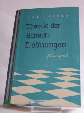 Artikelbild 1 des Artikels “Theorie der Schacheröffnungen “