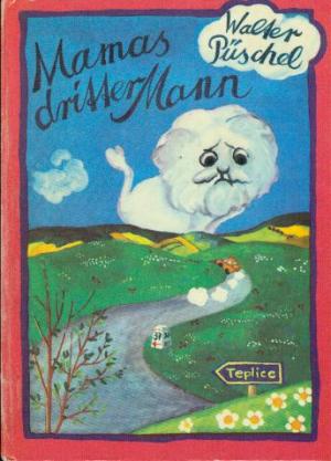 Artikelbild 1 des Artikels “Mamas dritter Mann : e. Sommerferiengeschichte / Walter Püschel.
[Ill. von Gisela Wongel] “