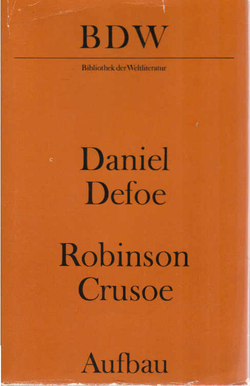 Artikelbild 1 des Artikels “Robinson Crusoe : 1. und 2. Teil / Daniel Defoe. Dt. von Lore Krüger “