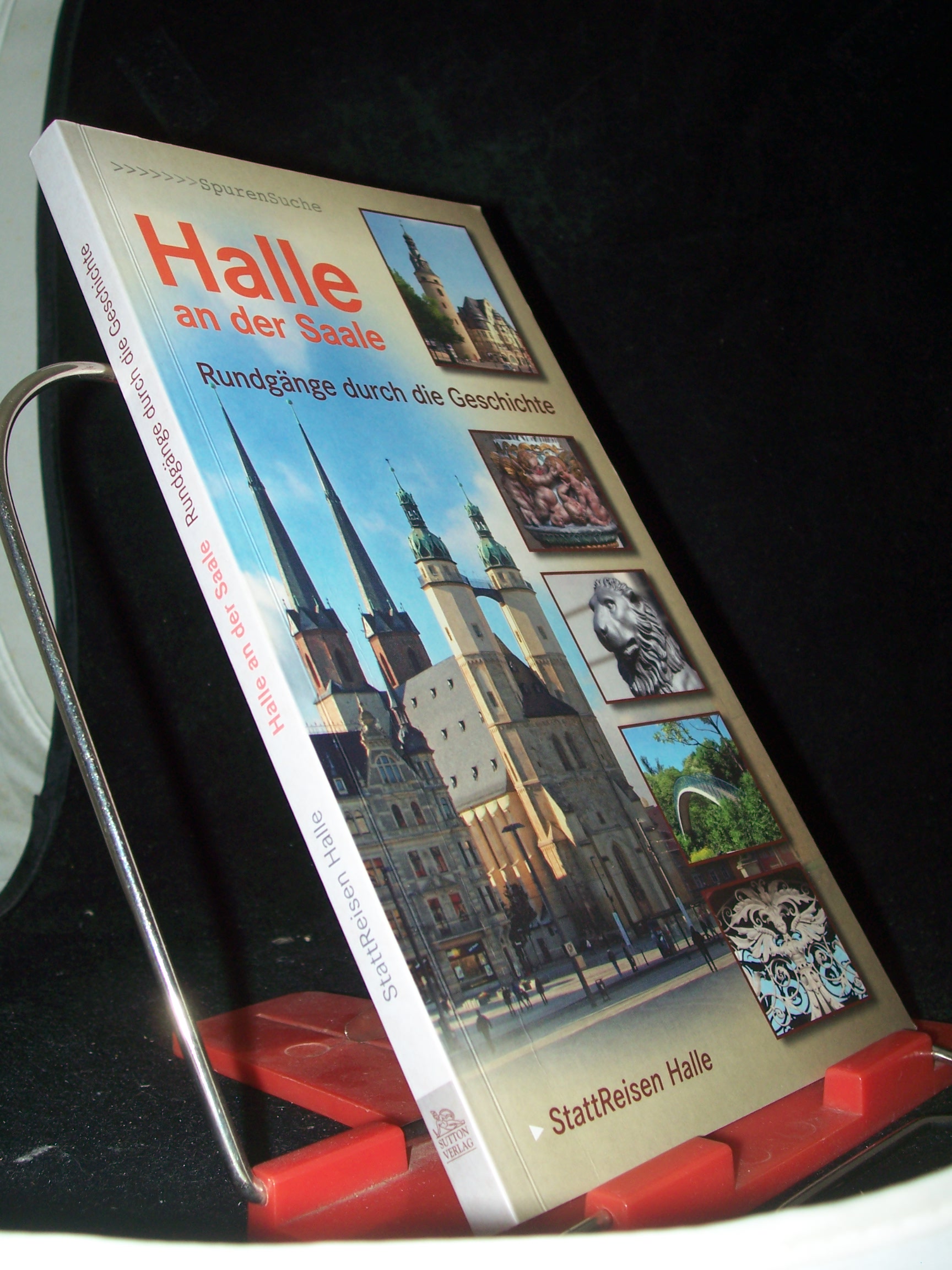 Artikelbild 1 des Artikels “Halle an der Saale : Rundgänge durch die Geschichte / Dorothea Pelliccioni ; Stefanie Elsner ; Kerstin Kiefel. [Hrsg. StattReisen Halle] “