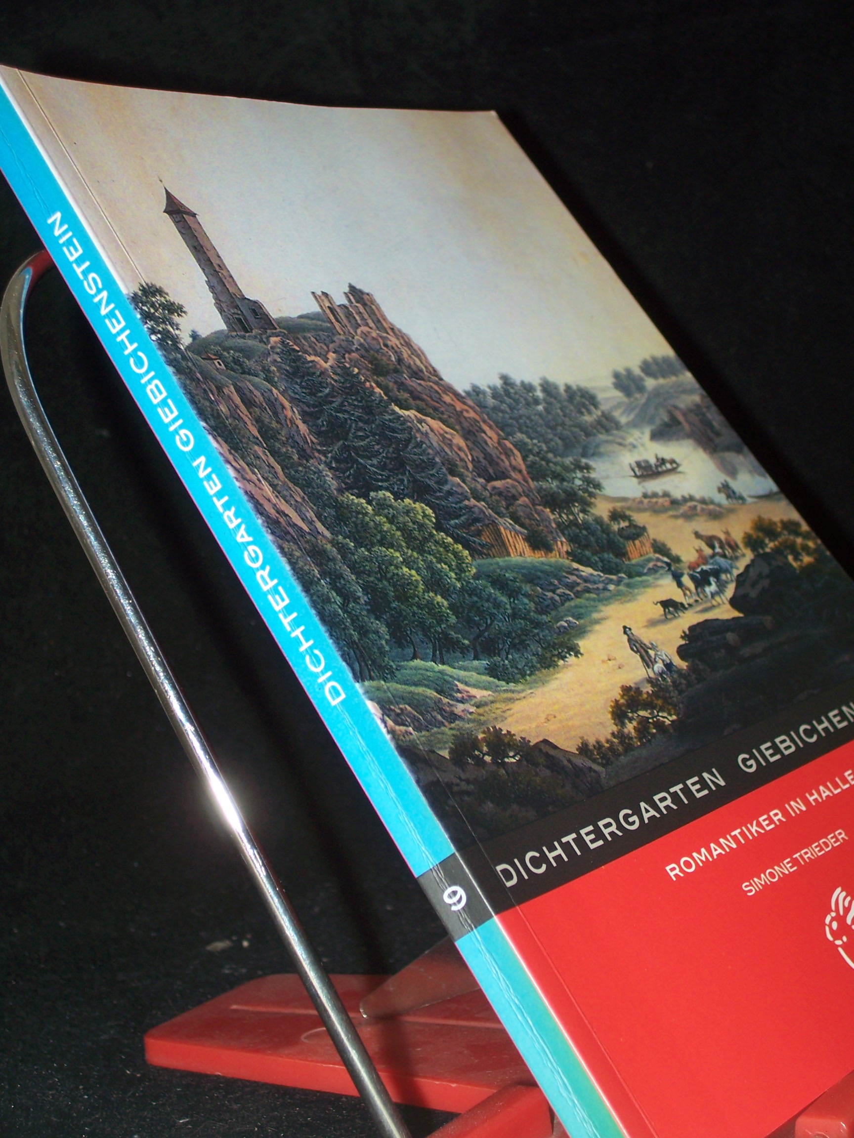 Artikelbild 1 des Artikels “Dichtergarten Giebichenstein : Romantiker in Halle / Simone Trieder. [Hrsg.: Peter Gerlach und Moritz Götze] “