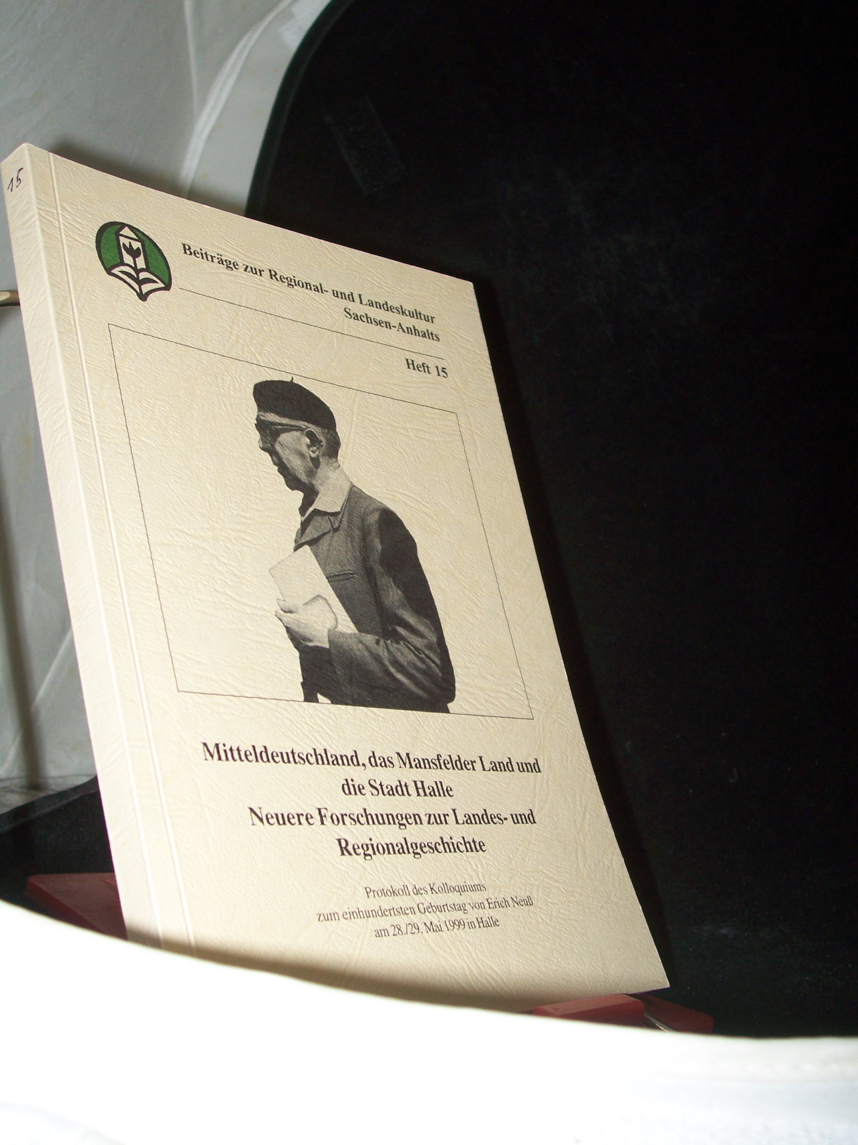 Artikelbild 1 des Artikels “Mitteldeutschland, das Mansfelder Land und die Stadt Halle : neuere Forschungen zur Landes- und Regionalgeschichte ; Protokoll des Kolloquiums zum Einhundertsten Geburtstag von Erich Neuß am 28./29. Mai 1999 in Halle / [Landesheimatbund Sac “