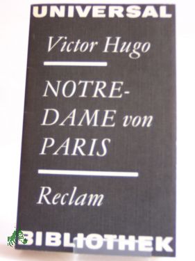 Artikelbild 1 des Artikels “Notre-Dame von Paris / Victor Hugo. Aus d. Franz. übertr. von Else
von Schorn “