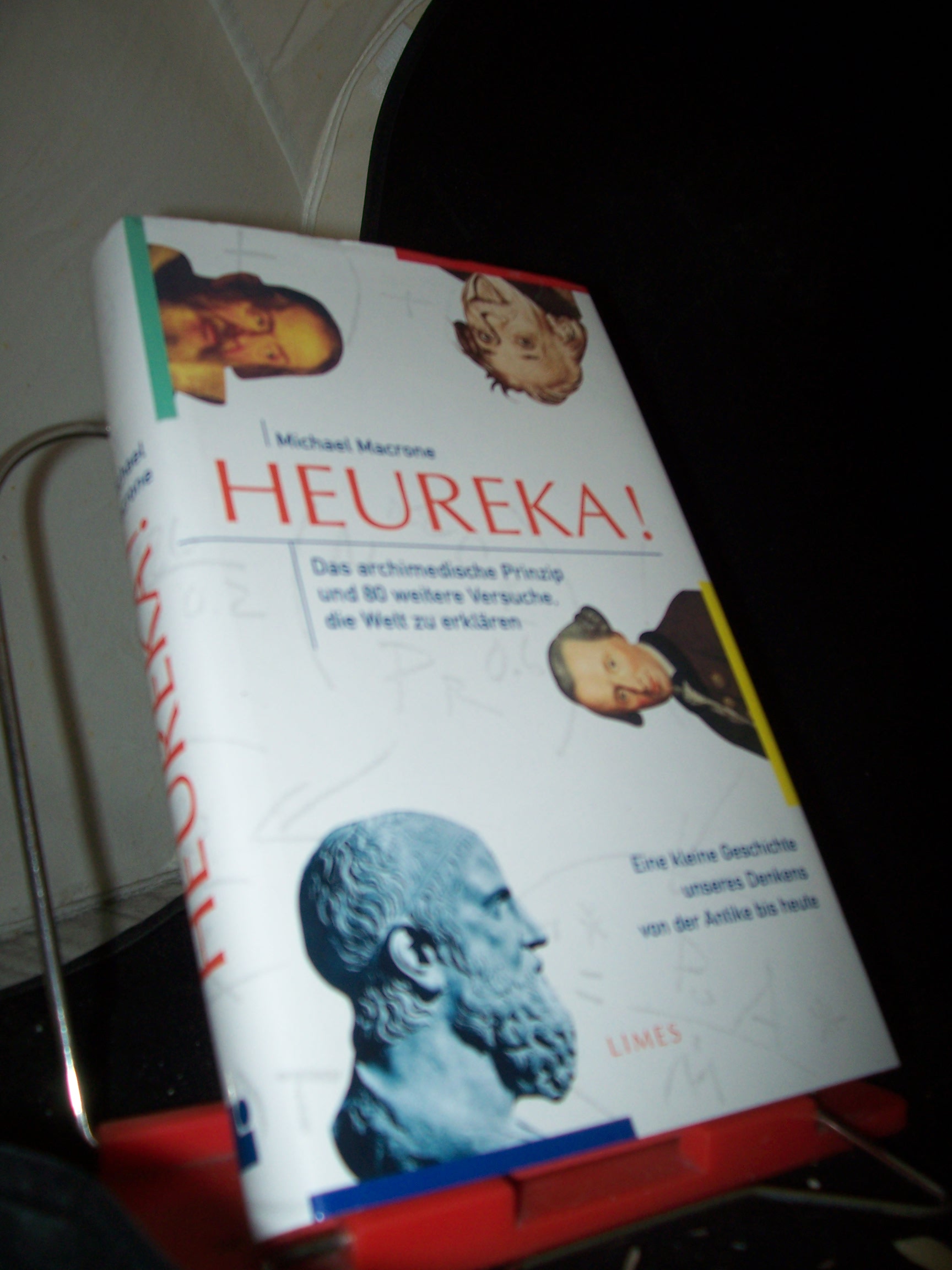 Artikelbild 1 des Artikels “Heureka! : das archimedische Prinzip und 80 weitere Versuche, die Welt
zu erklären ; eine kleine Geschichte unseres Denkens von der Antike
bis heute / Michael Macrone. Aus dem Amerikan. von Nikolaus G.
Schneider “