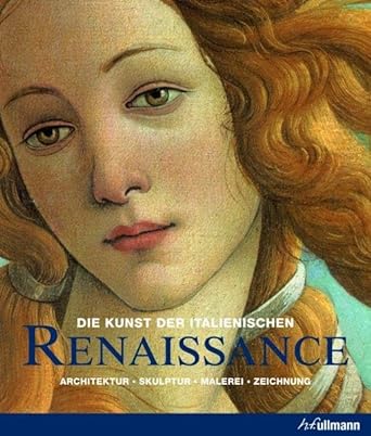 Artikelbild 1 des Artikels “Die Kunst der italienischen Renaissance : Architektur, Skulptur,
Malerei, Zeichnung / hrsg. von Rolf Toman “