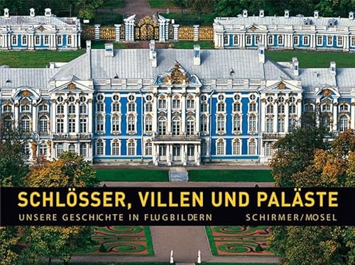 Artikelbild 1 des Artikels “Schlösser, Villen und Paläste / Henri Stierlin. [Aus dem Franz. von Matthias Wolf] “