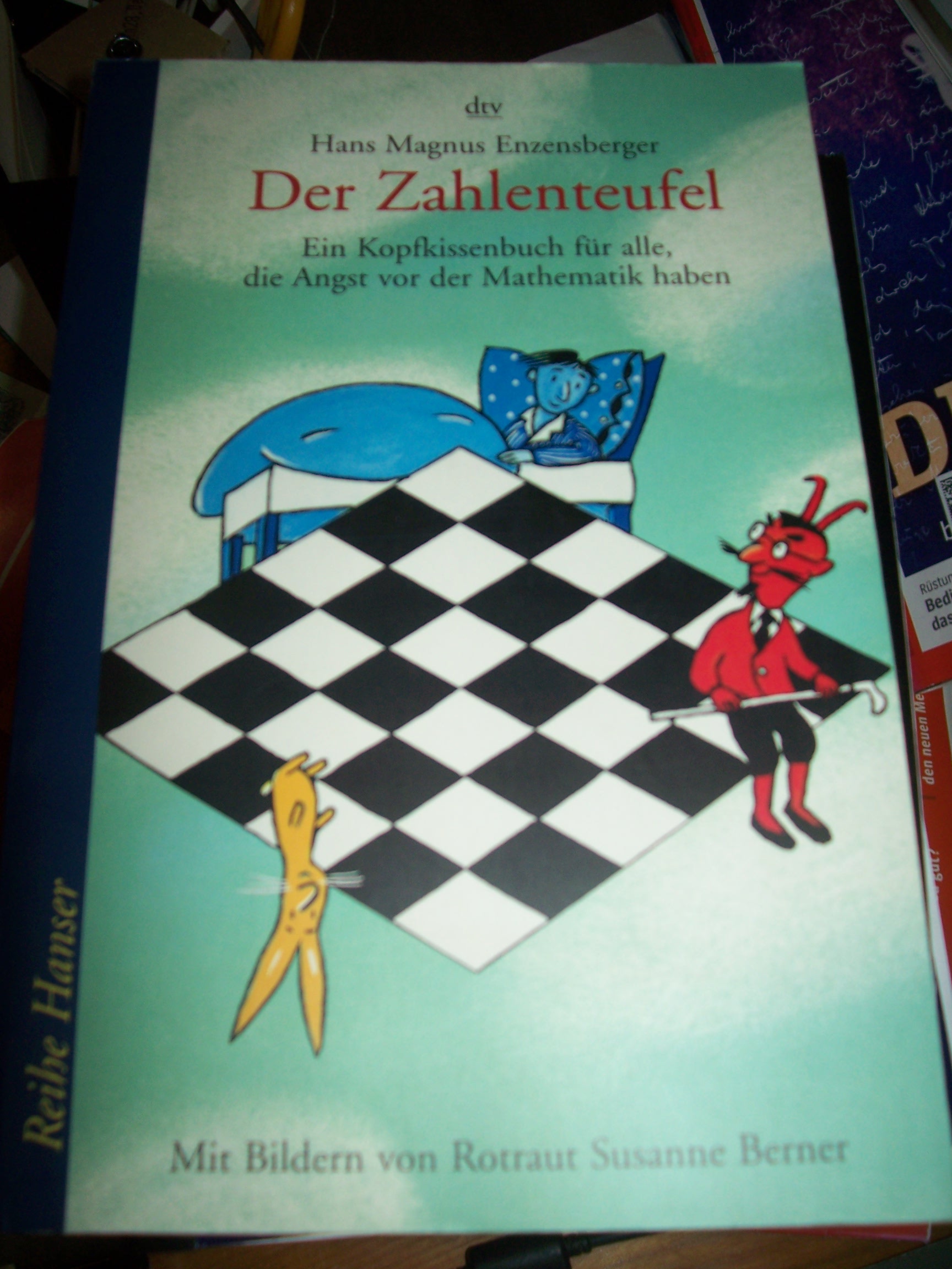 Artikelbild 1 des Artikels “Der Zahlenteufel : ein Kopfkissenbuch für alle, die Angst vor der
Mathematik haben / Hans Magnus Enzensberger. Gestaltet und mit Bildern
vers. von Rotraut Susanne Berner “