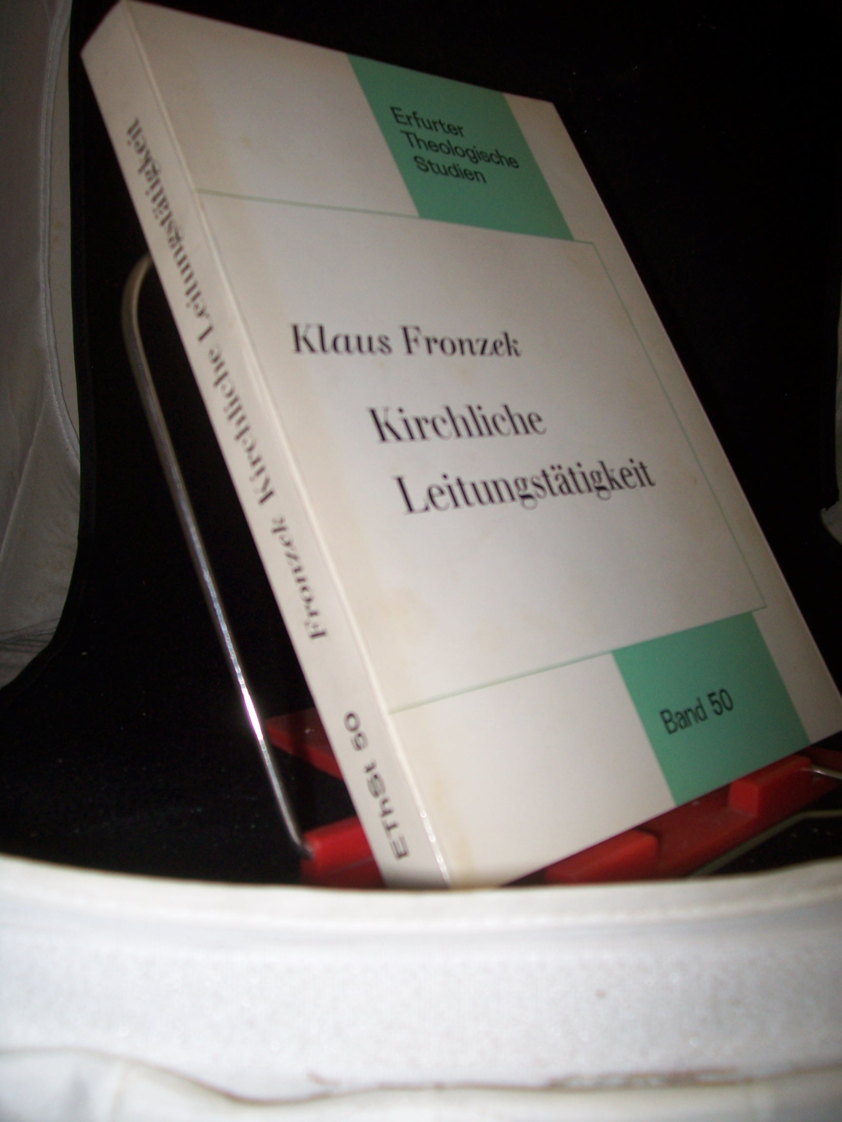 Artikelbild 1 des Artikels “Kirchliche Leitungstätigkeit in der katholischen Pastoraltheologie der deutschen Aufklärung nach der Lehre von Franz Christian Pittroff (1739 - 1814) / von Klaus Fronzek “