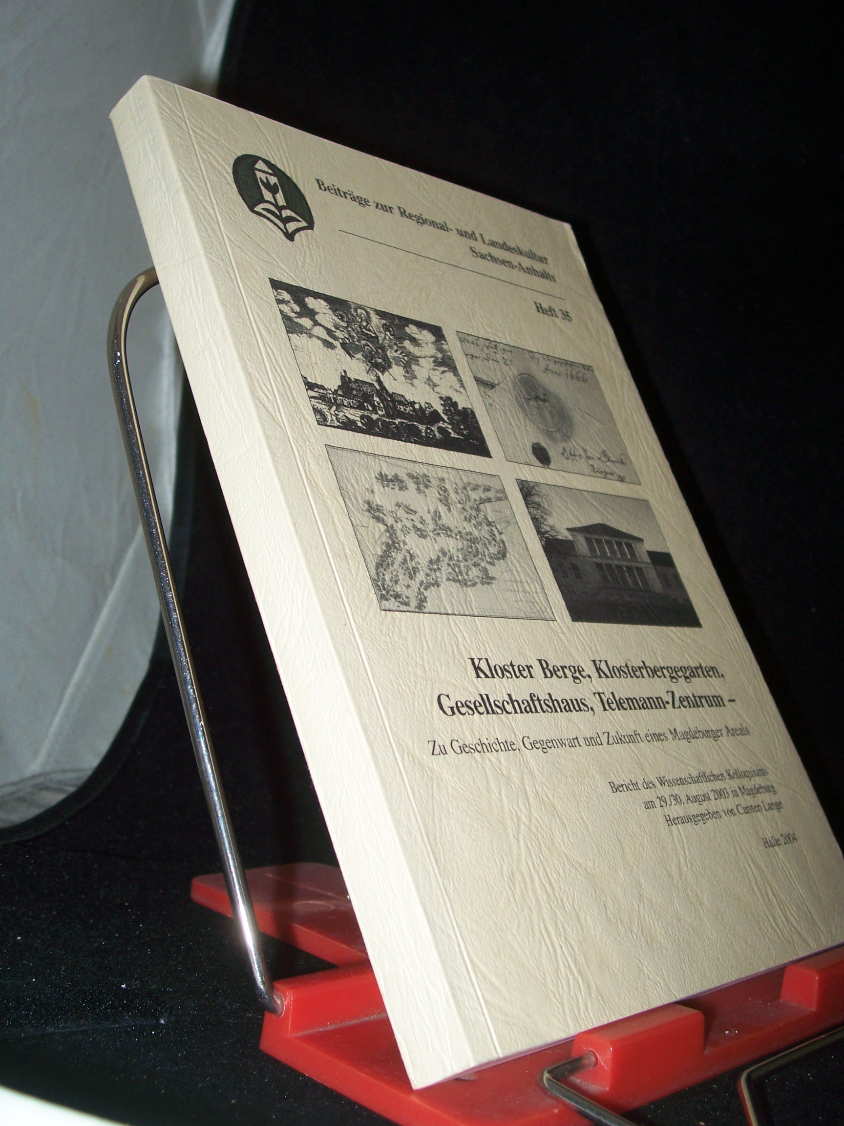 Artikelbild 1 des Artikels “Kloster Berge, Klosterbergegarten, Gesellschaftshaus, Telemann-Zentrum : zu Geschichte, Gegenwart und Zukunft eines Magdeburger Areals ; Bericht des wissenschaftlichen Kolloquiums am 29./30. August 2003 in Magdeburg / [Landesheimatbund Sach “