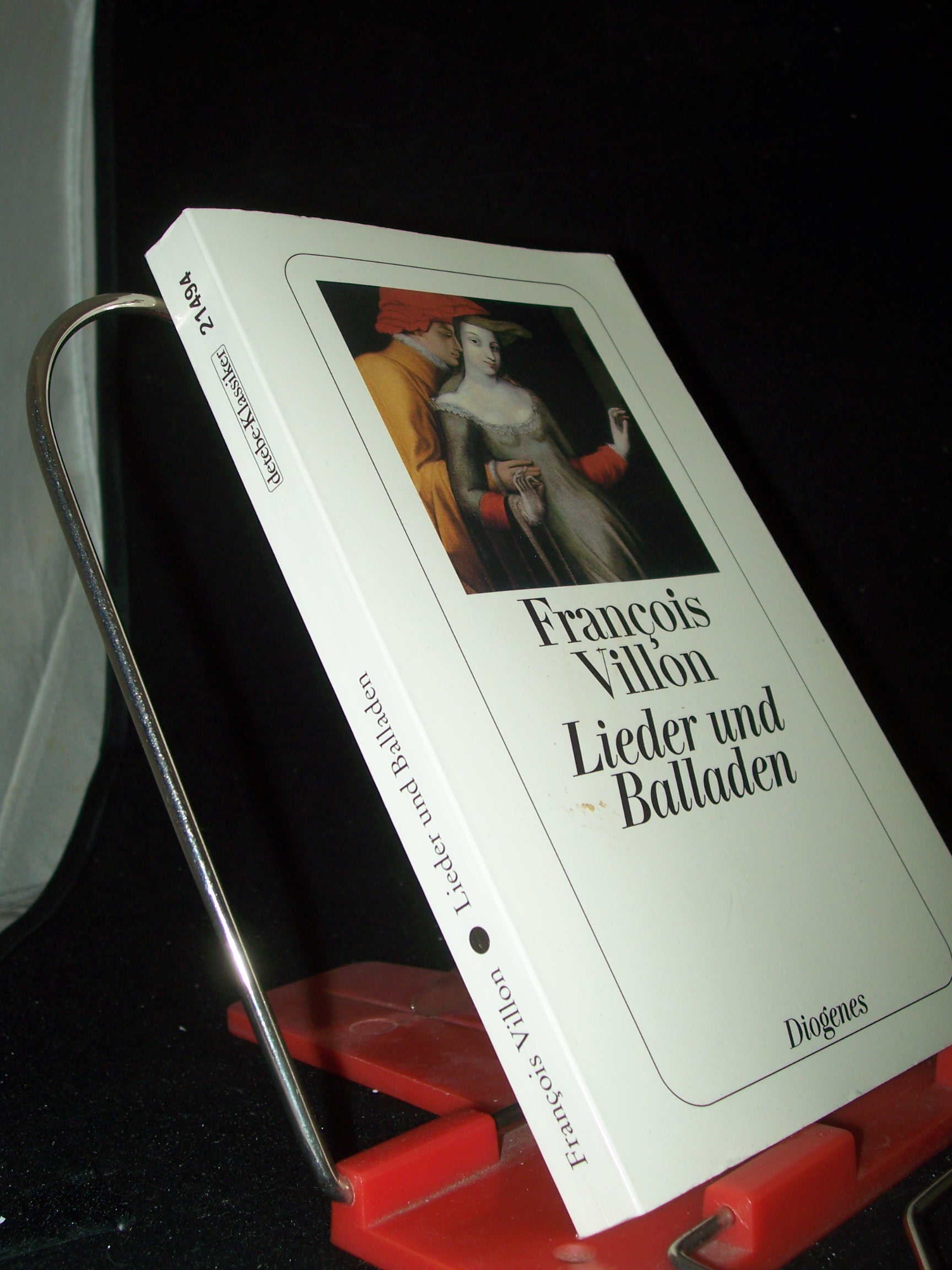 Artikelbild 1 des Artikels “Lieder und Balladen : d. kleine Testament, d. Balladen, d. grosse Testament / François Villon. Ins Dt. übertr. u. mit e. Nachw. vers. von K. L. Ammer “