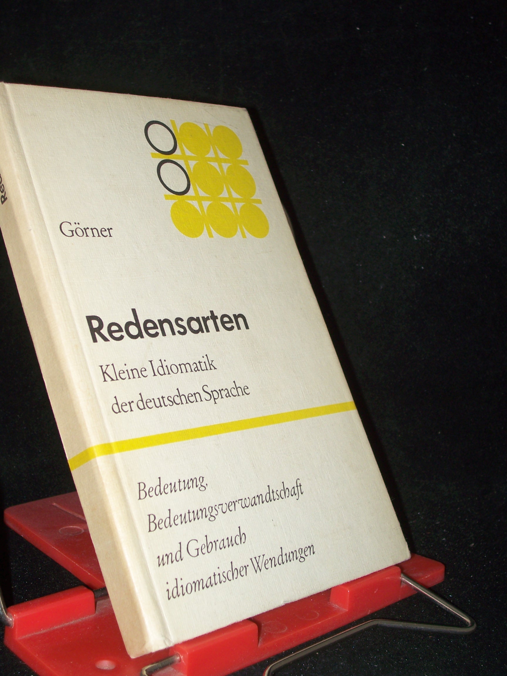 Artikelbild 1 des Artikels “Redensarten : kleine Idiomatik d. dt. Sprache / Herbert Görner “