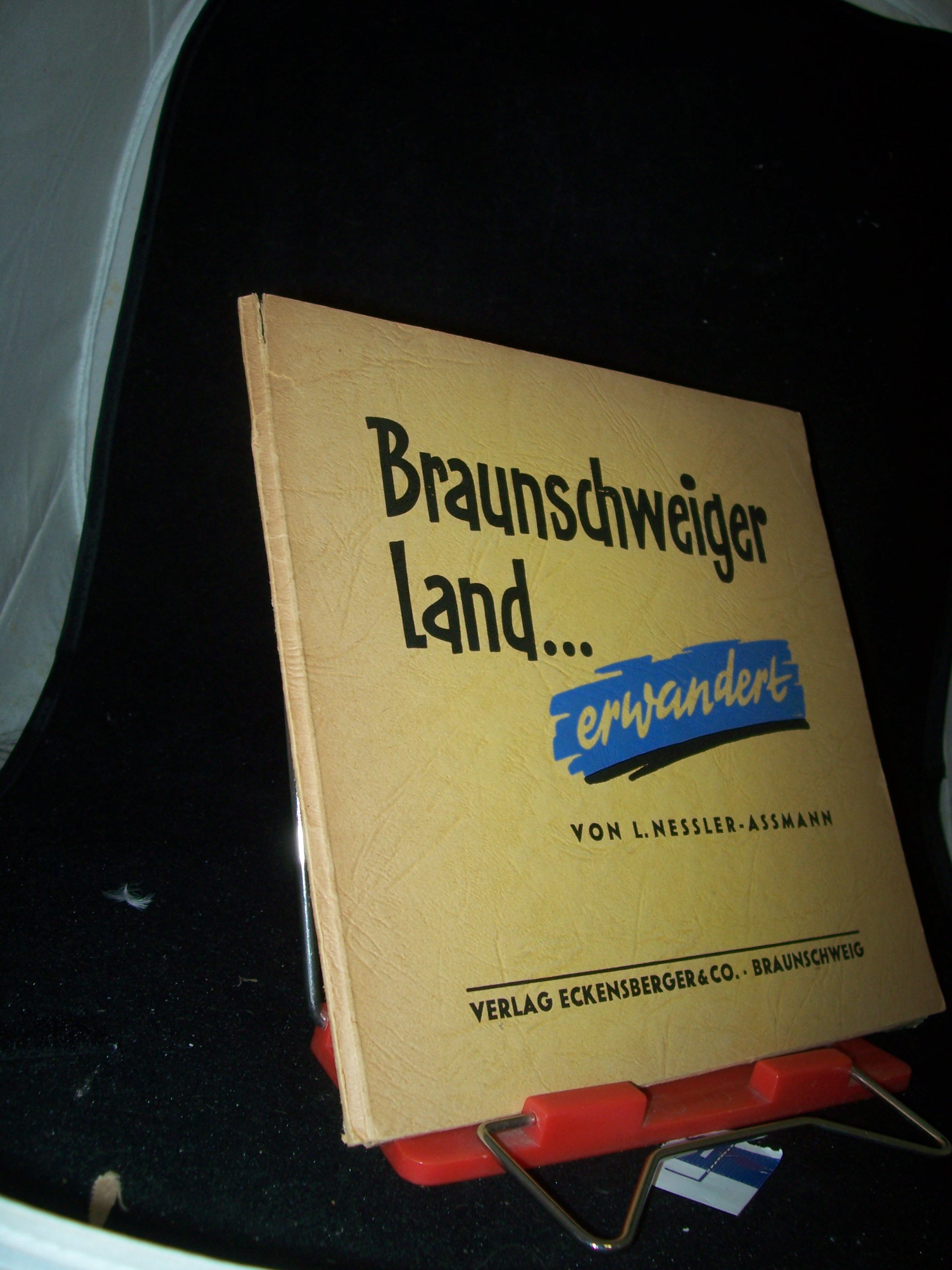 Artikelbild 1 des Artikels “Braunschweiger Land... erwandert / L. Nessler-Assmann “