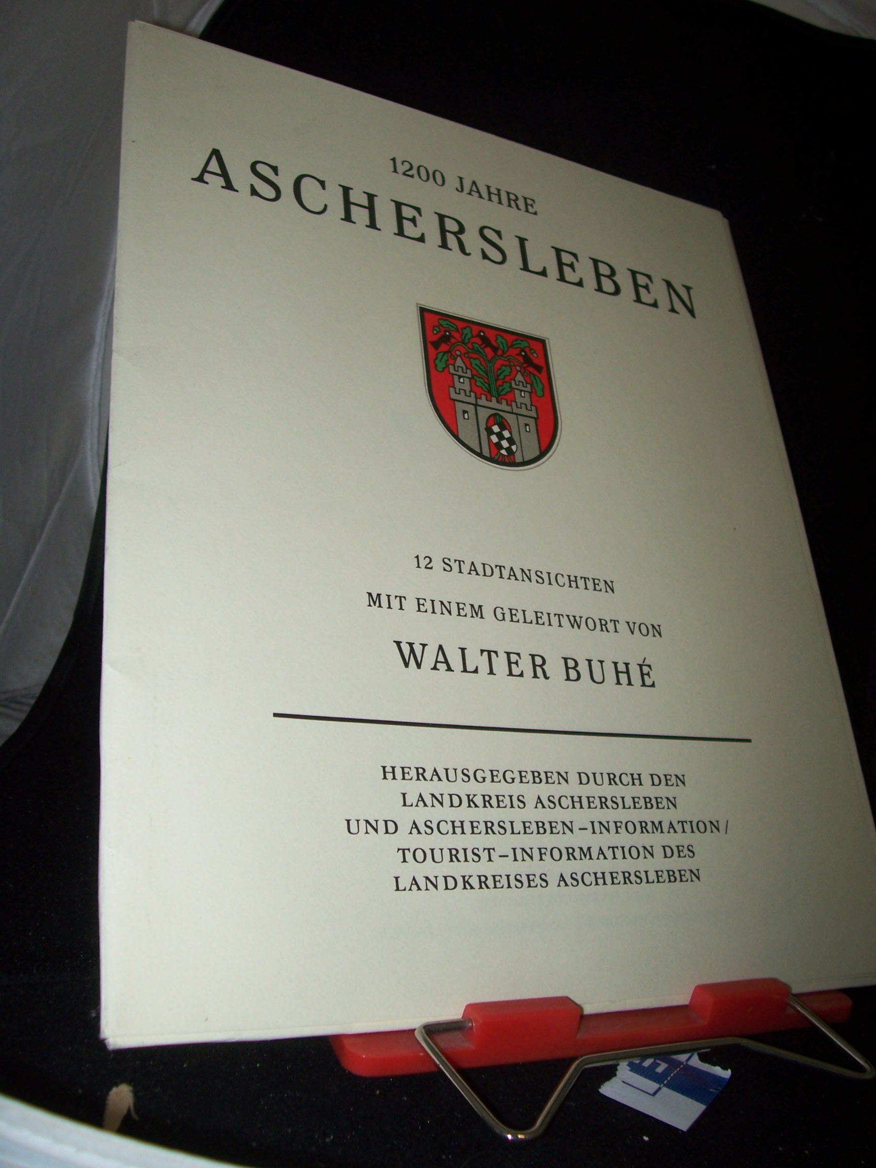 Artikelbild 1 des Artikels “1200 Jahre Aschersleben : 12 Stadtansichten ; Mit e. Geleitw. / Walter Buhe. Hrsg. mit Unterstützg d. Rates d. Stadt “