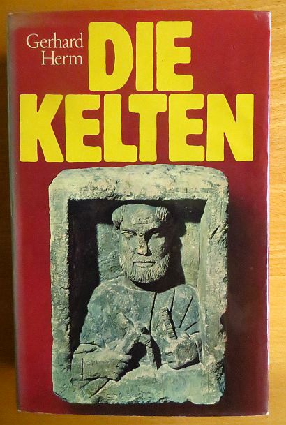 Artikelbild 1 des Artikels “Die Kelten : d. Volk, d. aus d. Dunkel kam / Gerhard Herm “