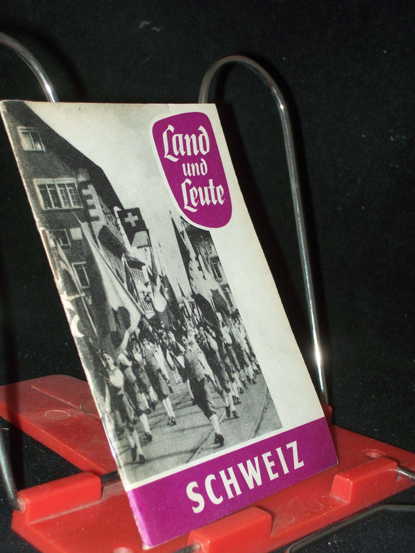 Artikelbild 1 des Artikels “Land und Leute Teil: Schweiz / Von Jürgen Paulson “