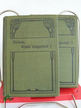 Artikelbild 1 des Artikels “David Copperfield, Charles Dickens, übersetzt von M. Schiefferdecker “