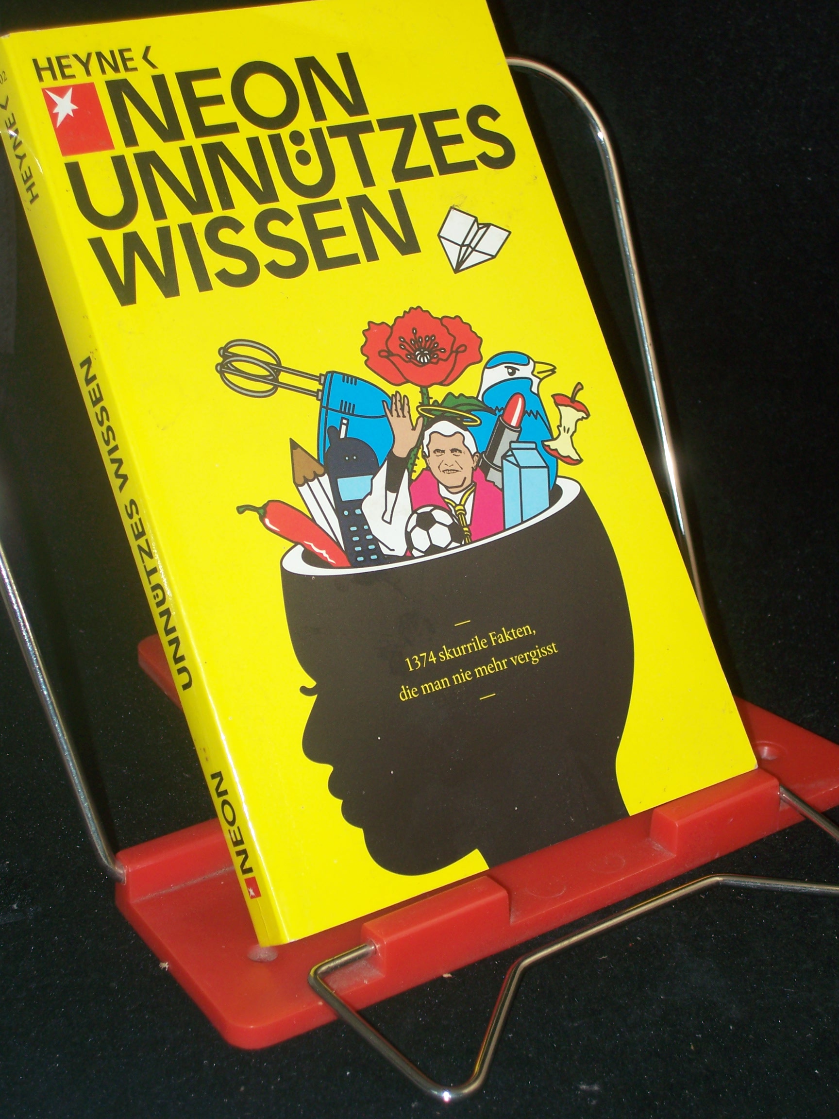 Artikelbild 1 des Artikels “NEON unnützes Wissen Teil: [1]. / hrsg. von Michael Ebert und Timm Klotzek “