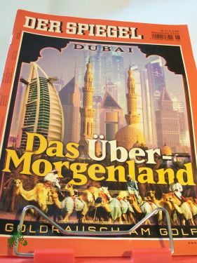 Artikelbild 1 des Artikels “Dubai: Das Über-Morgenland “