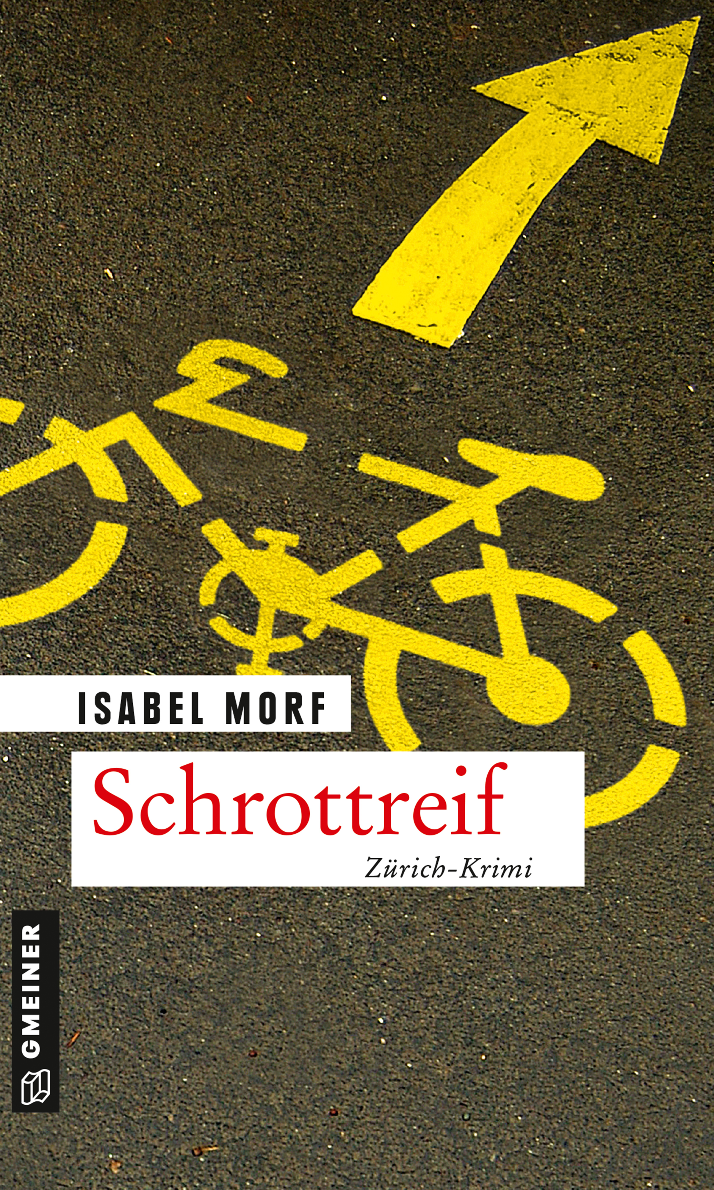 Artikelbild 1 des Artikels “Schrottreif : Kriminalroman / Isabel Morf “